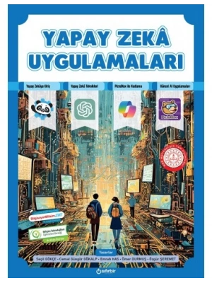SIFIRBİR YAYINEVİ YAPAY ZEKA UYGULAMALARI (MEB Müfredatına Tam Uyumlu)