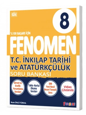 FENOMEN YAYINLARI 8. SINIF T.C. İnkılap Tarihi Ve Atatürkçülük Soru Bankası