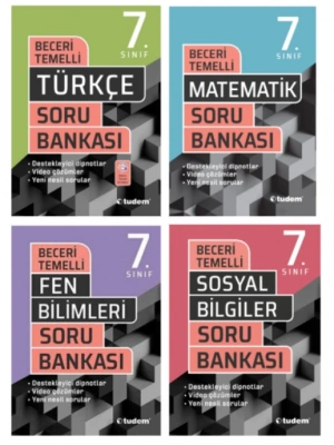 TUDEM YAYINLARI 7.SINIF BECERİ TEMELLİ TÜRKÇE - MATEMATİK - FEN BİLİMLERİ - SOSYAL BİLGİLER SORU BANKASI