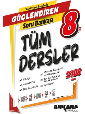 ANKARA YAYINCILIK 8. Sınıf Güçlendiren Tüm Dersler Soru Bankası