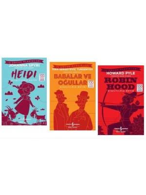 100 TEMEL ESER HEİDİ - BABALAR VE OĞULLAR - ROBİN HOOD - KISALTILMIŞ METİN