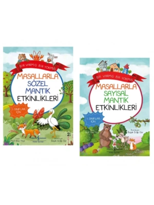OKUL ÖNCESİ MASALLARLA SÖZEL MANTIK ETKİNLİKLERİ - MASALLARLA SAYISAL MANTIK ETKİNLİKLERİ (3 - 4 - 5 YAŞ)
