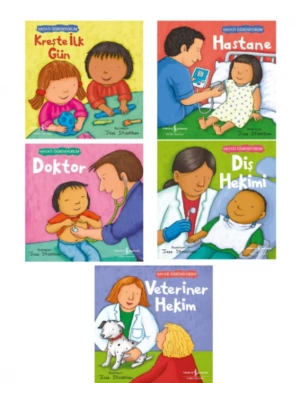 HAYATI ÖĞRENİYORUM KREŞTE İLK GÜN - HASTANE - DOKTOR - DİŞ HEKİMİ - VETERİNER HEKİM (3 - 6 YAŞ)