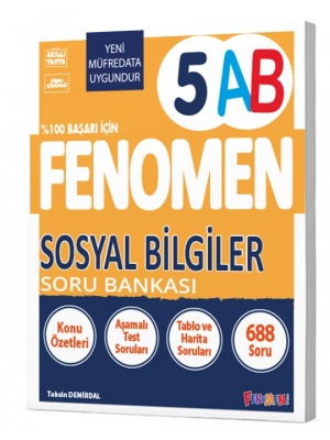 FENOMEN YAYINLARI 5 Sosyal Bilgiler A-B Soru Bankası