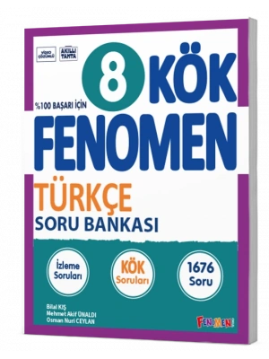 FENOMEN YAYINCILIK 8 KÖK Türkçe Soru Bankası