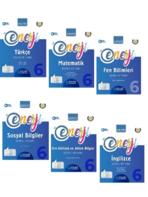 PALME YAYINEVİ 6.SINIF ENERJİ TÜRKÇE - MATEMATİK - FEN BİLİMLERİ - SOSYAL BİLGİLER - DİN KÜLTÜRÜ - İNGİLİZCE SORU KİTABI