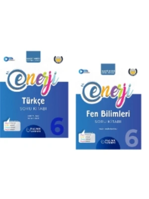 PALME YAYINEVİ 6.SINIF ENERJİ TÜRKÇE - FEN BİLİMLERİ SORU KİTABI