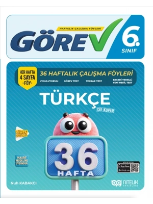 NİTELİK YAYINLARI 6.SINIF GÖREV TÜRKÇE 36 HAFTALIK ÇALIŞMA FÖYLERİ
