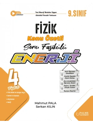 PALME YAYINLARI 9.SINIF ENERJİ FİZİK KONU ÖZETLİ SORU FASİKÜLLERİ (4 FASİKÜL)