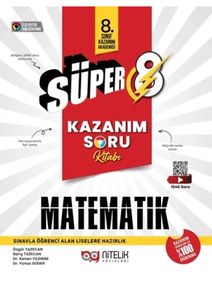 NİTELİK YAYINLARI 8.SINIF SÜPER KAZANIM MATEMATİK SORU KİTABI