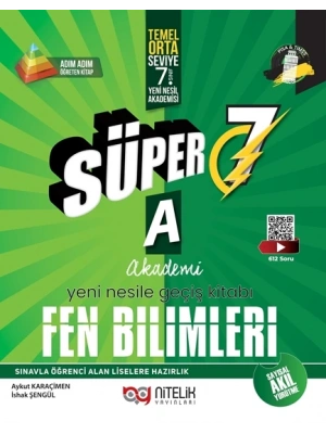 7. SINIF SÜPER 7 FEN BİLİMLERİ A YENİ NESİLE GEÇİŞ SORU KİTABI