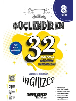 ANKARA YAYINCILIK 8. Sınıf Güçlendiren 32 Haftalık İngilizce Kazanım Denemeleri