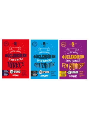 ANKARA YAYINCILIK 8. Sınıf Türkçe - Matematik ve Fen Bilimleri Güçlendiren Soru Bankaları (3 Kitap)