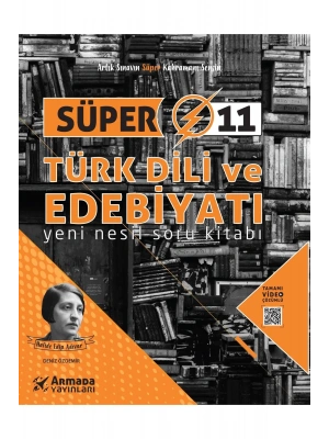 ARMADA 11.SINIF SÜPER TÜRK DİLİ VE EDEBİYAT YENİ NESİL
