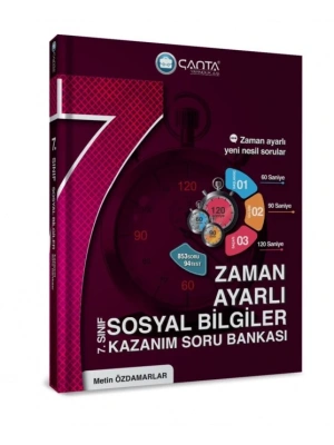 ÇANTA YAYINCILIK 7.SINIF Sosyal Bilgiler Zaman Ayarlı Kazanım Soru Bankası