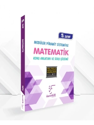 KAREKÖK YAYINLARI 5.SINIF MATEMATİK MPS KONU ANLATIM VE SORU ÇÖZÜMÜ