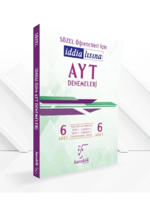 KAREKÖK YAYINLARI İDDİALISINA AYT DENEMELERİ (SÖZEL)