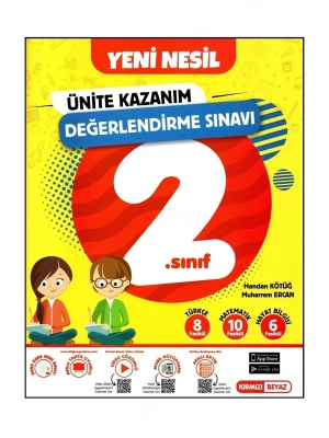 Kırmızı Beyaz 2. Sınıf Yeni Nesil Ünite Kazanım Değerlendirme Sınavı