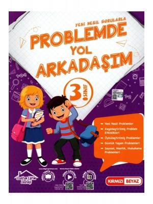 Kırmızı Beyaz 3. Sınıf Yeni Nesil Sorularla Problemde Yol Arkadaşım