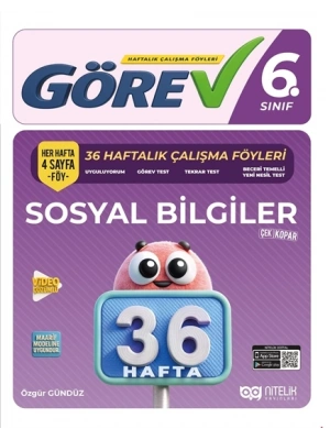 NİTELİK YAYINLARI 6.SINIF GÖREV SOSYAL BİLGİLER 36 HAFTALIK ÇALIŞMA FÖYLERİ
