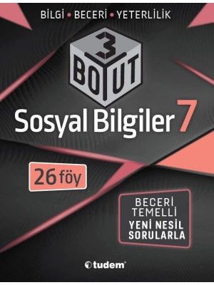 TUDEM YAYINLARI 7.SINIF 3 BOYUT SOSYAL BİLGİLER BECERİ TEMELLİ SORULAR 26 FÖY