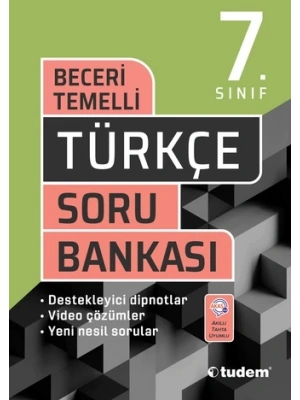 TUDEM YAYINLARI 7.SINIF TÜRKÇE BECERİ TEMELLİ SORU BANKASI