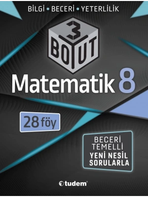 TUDEM YAYINLARI 8.SINIF LGS 3 BOYUT MATEMATİK BECERİ TEMELLİ SORULAR 28 FÖY