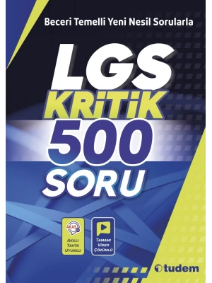 TUDEM YAYINLARI 8.SINIF LGS KRİTİK 500 SORU BANKASI