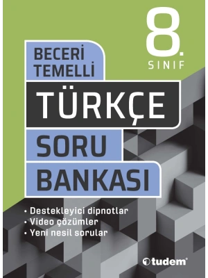 TUDEM YAYINLARI 8.SINIF LGS TÜRKÇE BECERİ TEMELLİ SORU BANKASI