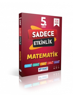 YANIT YAYINLARI 5.SINIF MATEMATİK SADECE ETKİNLİK