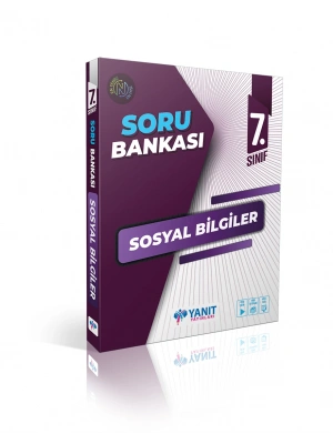 YANIT YAYINLARI 7.SINIF SOSYAL BİLGİLER SORU BANKASI