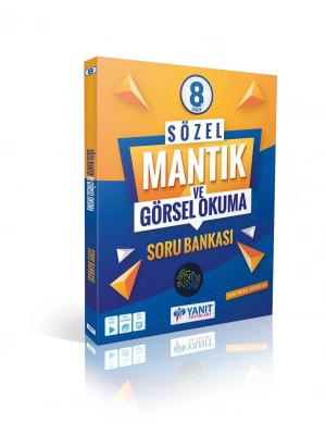 YANIT YAYINLARI 8.SINIF LGS SÖZEL MANTIK VE GÖRSEL OKUMA SORU BANKASI