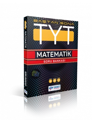 YANIT YAYINLARI TYT BAŞTAN SONA MATEMATİK SORU BANKASI