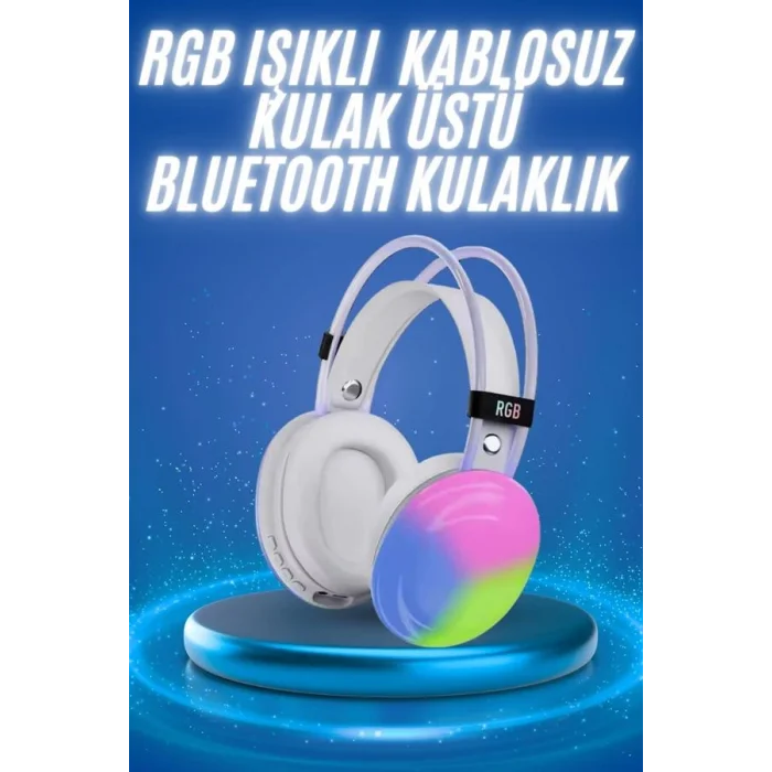 RGB Işıklı Yüksek Ses Kaliteli Kablosuz Kulak Üstü Bluetooth Kulaklık