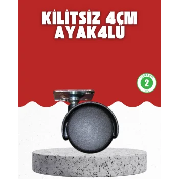 4 cm Kilitsiz Tekerlek Ayak Seti Zemin Koruyucu