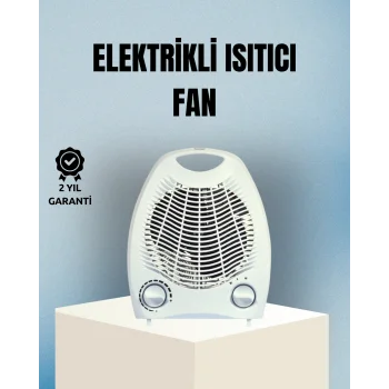 Fanlı Elektrikli Isıtıcı – 3 Kademeli Isı Ayarı ve Güvenli Kullanım