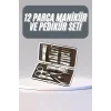 12 Parça Manikür Pedikür Seti Tırnak Bakımı Nasır Temizleme El Ayak Bakımı