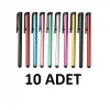 Dokunmatik Kalem  Dokunmatik Kalem 10 Adet