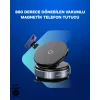 Güçlü Manyetik Tutuşlu 360° Döner Araç Telefon Tutucu – Vakumlu Montajlı