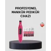 Tırnak Matkap Makinesi – Profesyonel Manikür Pedikür Cihazı, Ayarlanabilir Hız ve Sessiz Çalışma