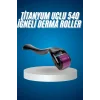 Titanyum Uçlu Derma Roller 540 İğneli 1 mm Gözenek Azaltıcı Akne İzlerine Uygun