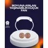 USB Şarjlı Katlanabilir Mini Boyun Fanı 1–3 Saat Kullanım