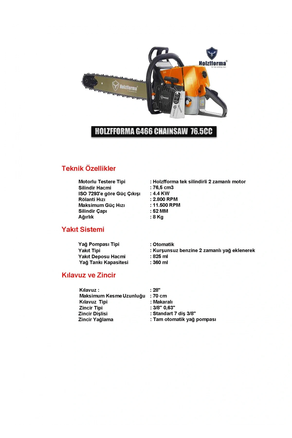 HOLZFFORMA G466 BENZİNLİ MOTORLU TESTERE