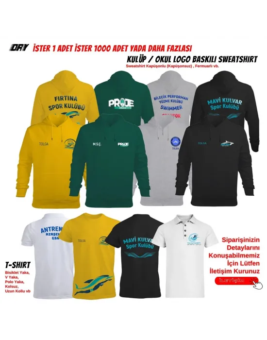 Okul ve Kulüplere Özel Baskılı Sweatshirt / T-shirt