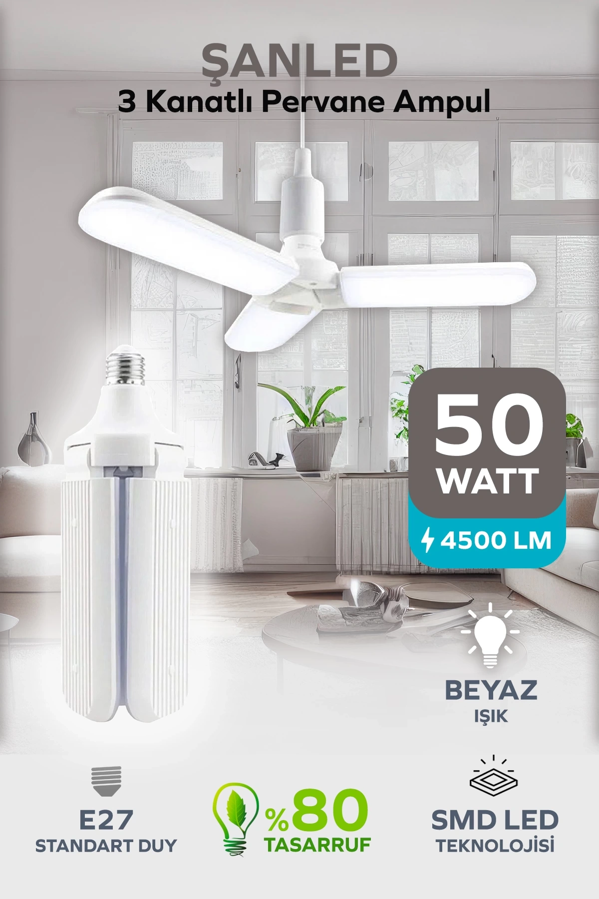 3 Kanatlı Pervane 50W Ampul Beyaz Işık-1 Adettir