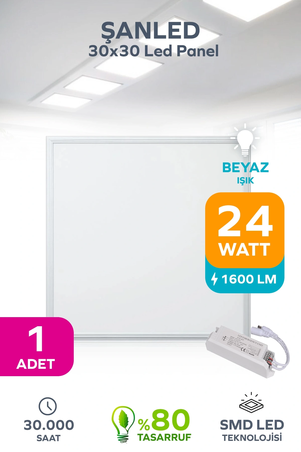 30X30 Led Panel 24W BEYAZ IŞIK 6500 - 1 Adet