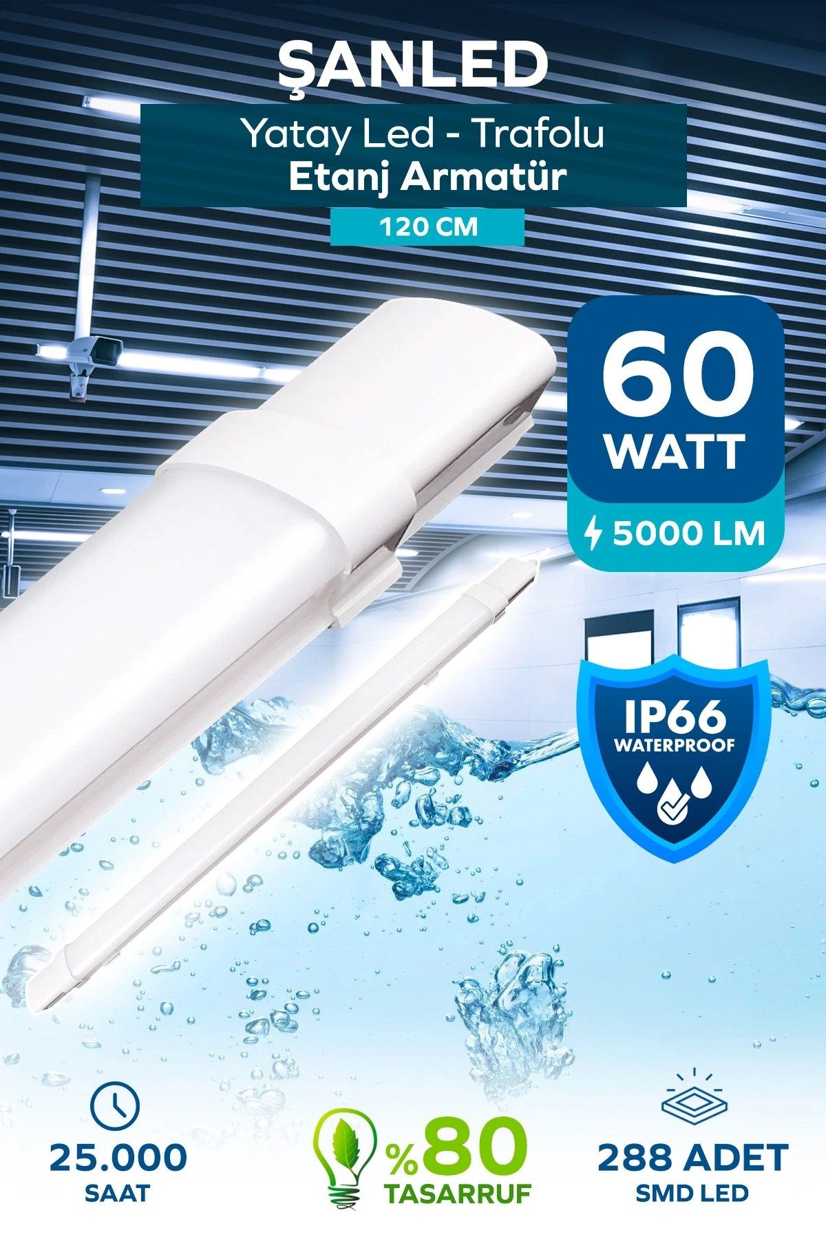 60W 120 cm Yatay LED Etanj Armatür-Trafolu Beyaz Işık 1 Adet