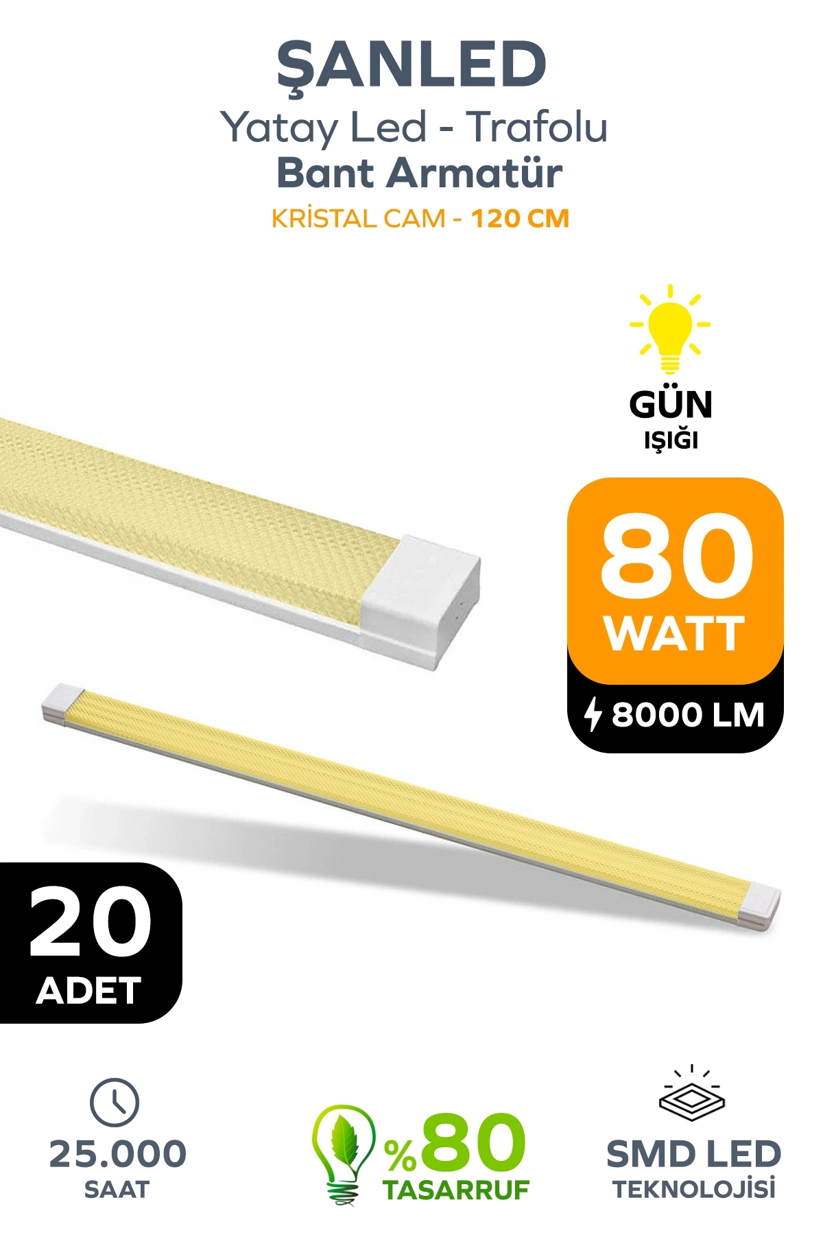 80W 120 Cm KRİSTAL Yatay LED Bant Armatür-Trafolu Gün Işığı 20 Adet