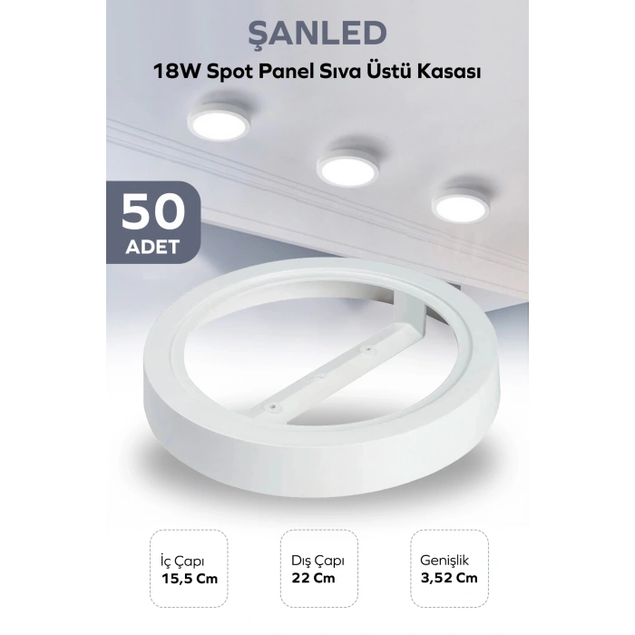 18W SPOT PANEL BEYAZ SIVA ÜSTÜ KASASI 50 Adet