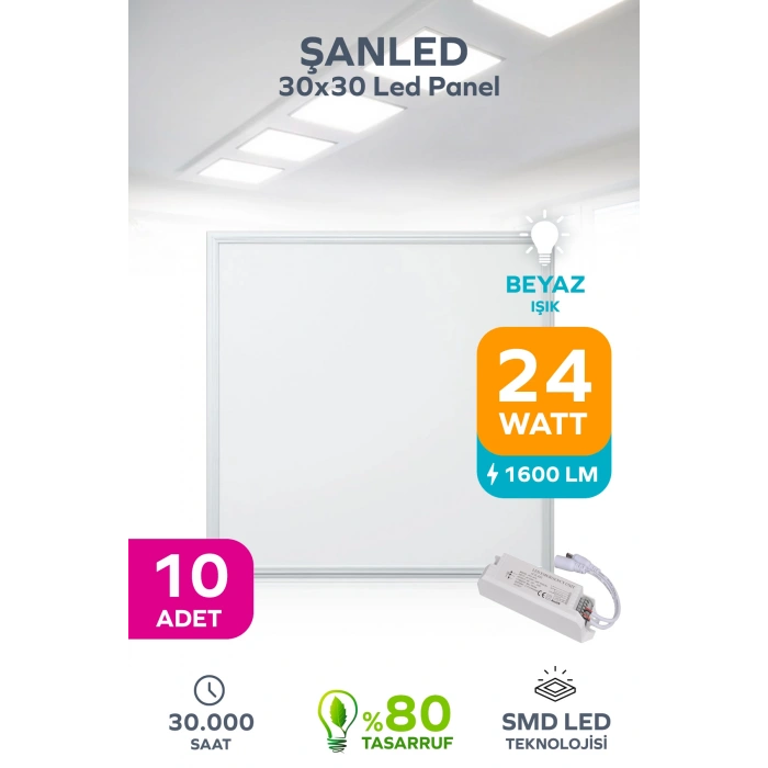 30X30 Led Panel 24W BEYAZ IŞIK 6500 - 10 Adet